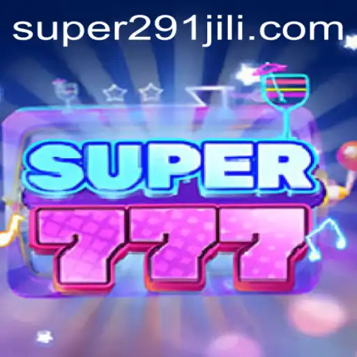Discover the Exciting World of Super777: A Thrilling Adventure Awaits