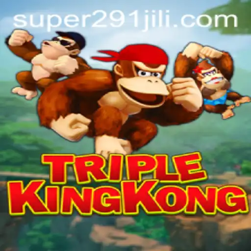 TripleKingKong: The Game that Redefines Adventure with Super291 Strategy